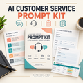 AI Customer Service Prompt Kit